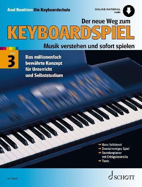 Cover for Axel Benthien · Der neue Weg zum Keyboardspiel Band 3 (Book) (2021)