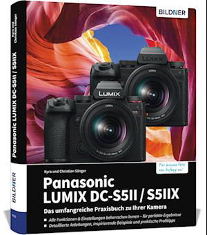 Panasonic Lumix DC-S5 II / DC-S5 IIX - Kyra Sänger - Książki - BILDNER Verlag - 9783832806040 - 4 grudnia 2023