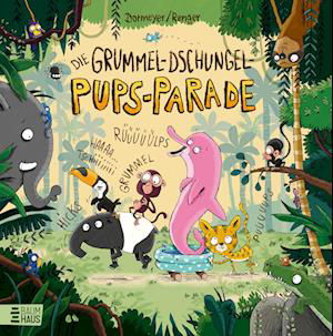 Cover for Thea Dormeyer · Die Grummel - Dschungel - Pups - Parade (Bog)