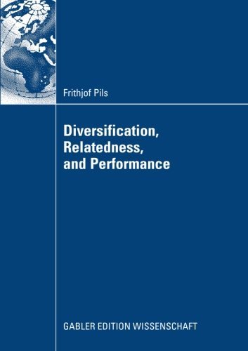 Cover for Frithjof Pils · Diversification, Relatedness, and Performance (Paperback Book) [2009 edition] (2009)
