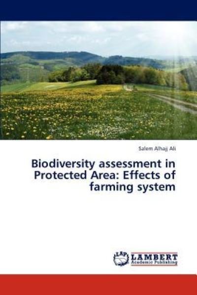 Cover for Alhajj Ali Salem · Biodiversity Assessment in Protected Area: Effects of Farming System (Taschenbuch) (2012)
