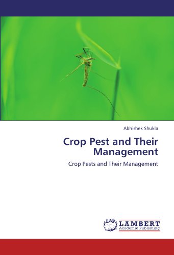 Cover for Abhishek Shukla · Crop Pest and Their Management: Crop Pests and Their Management (Paperback Book) (2011)