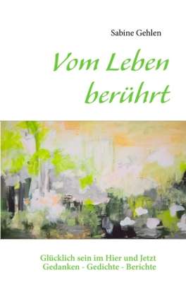 Cover for Gehlen · Vom Leben berührt (Bok)