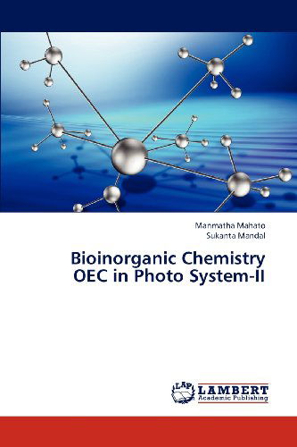 Cover for Sukanta Mandal · Bioinorganic Chemistry  Oec in Photo System-ii (Taschenbuch) (2012)