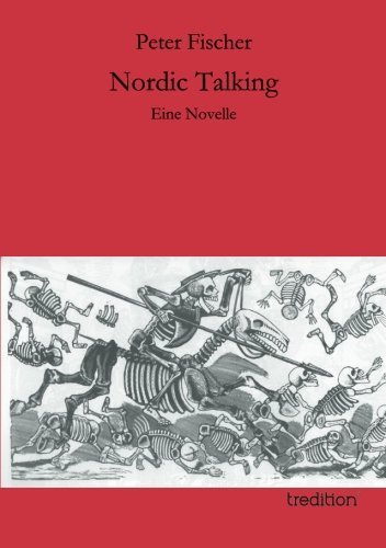 Cover for Peter Fischer · Nordic Talking: Eine Novelle (Paperback Book) [German edition] (2013)
