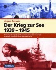 Cover for Jürgen Rohwer · Der Krieg zur See 1939 - 1945. (Hardcover Book) (2004)