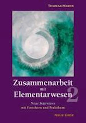 Cover for Thomas Mayer · Zusammenarbeit mit Elementarwesen 2 (Taschenbuch) (2012)