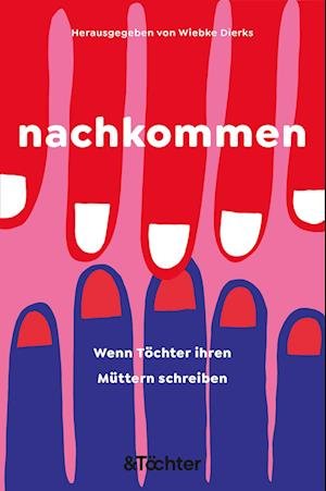 Cover for Wiebke Dierks · Nachkommen (Book) (2022)