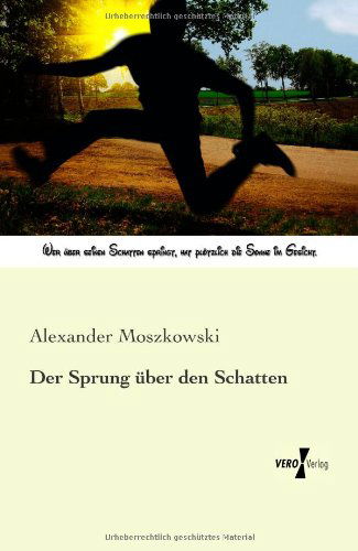 Cover for Alexander Moszkowski · Der Sprung Ueber den Schatten (Paperback Book) [German edition] (2019)