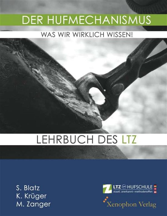 Cover for Blatz · Der Hufmechanismus - was wir wirk (Bok)