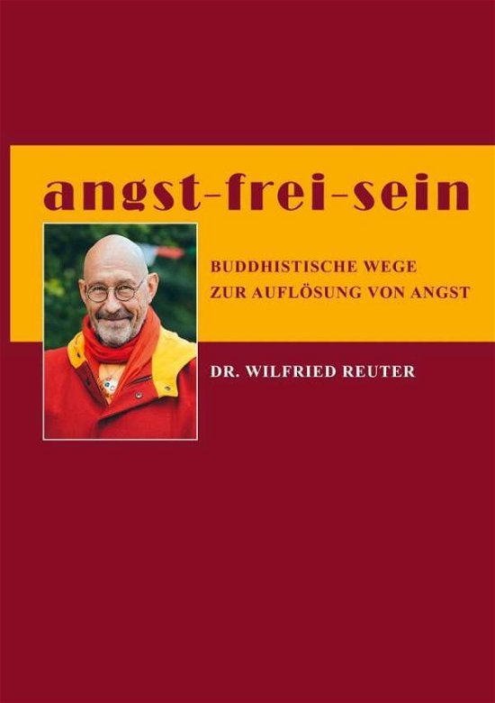 Cover for Reuter · Angst - Frei - Sein (Buch)