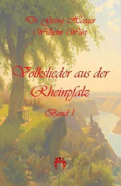 Cover for Heeger · Volkslieder aus der Rheinpfalz (Bog)