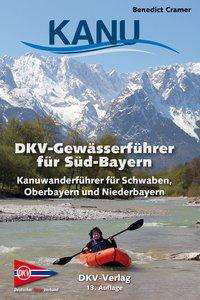 Cover for Cramer · DKV-Gewässerführer für Süd-Bayer (Buch)