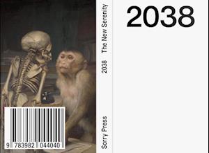 Cover for Lukas Kubina · 2038 The New Serenity (Paperback Book) (2021)