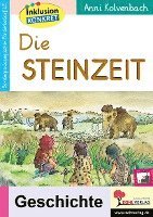 Cover for Anni Kolvenbach · Die Steinzeit (Taschenbuch) (2021)