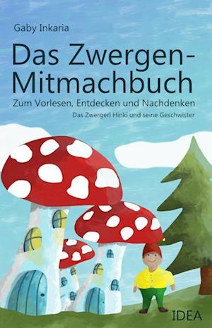 Cover for Gaby Inkaria · Das Zwergen-Mitmachbuch (Book) (2023)