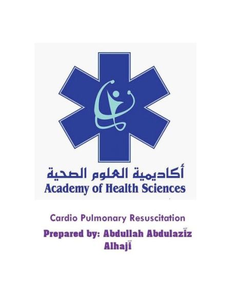 Cover for Abdullah Abdulaziz Alhaji · Cardio Pulmonary Resuscitation (Taschenbuch) (2017)