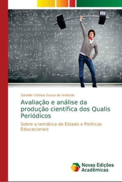 Avaliação e análise da produção - Andrade - Books -  - 9786139650040 - July 23, 2018
