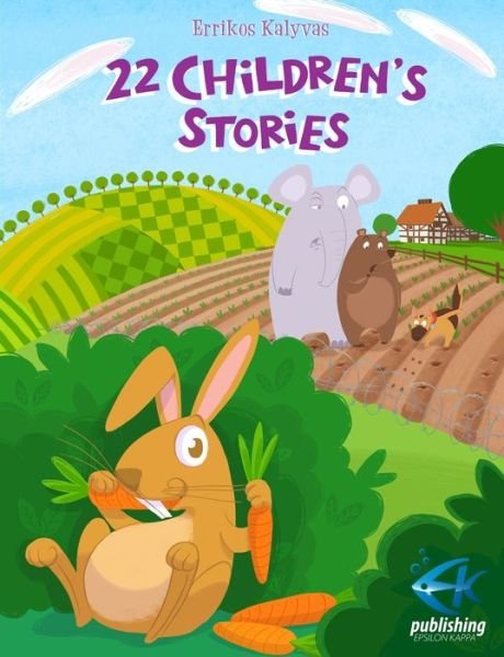 Cover for Errikos Kalyvas · 22 Children's Stories (Pocketbok) (2017)
