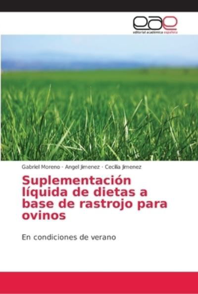 Cover for Moreno · Suplementación líquida de dietas (Bok) (2018)