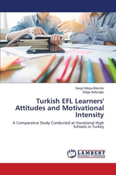 Cover for Gökçe-Baturlar · Turkish EFL Learners' At (Bok) (2020)