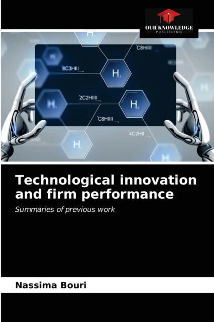 Cover for Nassima Bouri · Technological innovation and firm performance (Paperback Book) (2021)