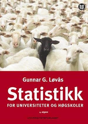 Cover for Gunnar G. Løvås · Statistikk for universiteter og høgskoler (Heftet bok) (2018)
