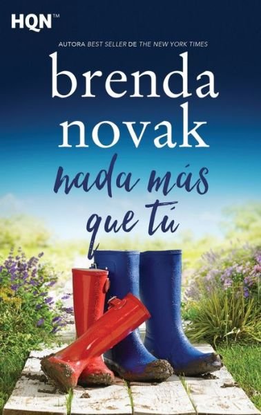 Cover for Brenda Novak · Nada mas que tu (Paperback Book) (2020)