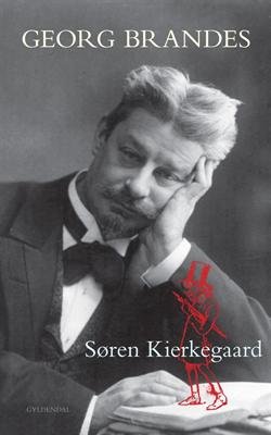 Cover for Georg Brandes · Søren Kierkegaard (Sewn Spine Book) [3th edição] (2013)