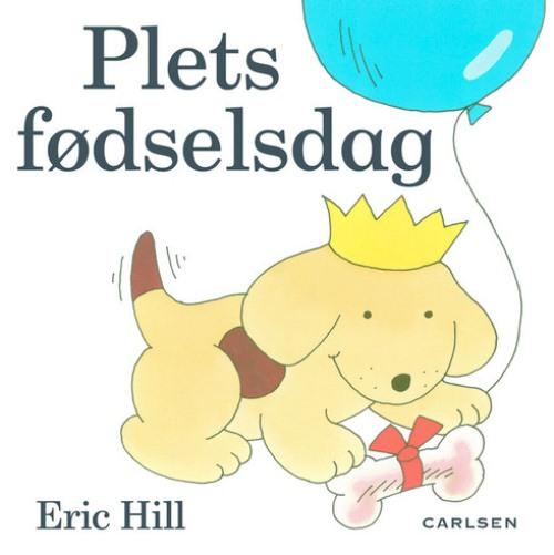 Cover for Eric Hill · Plet: Plets fødselsdag (Bound Book) [1th edição] (1998)