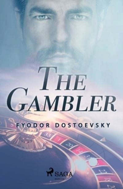 Cover for Fyodor Dostoevsky · The Gambler (Paperback Bog) (2022)