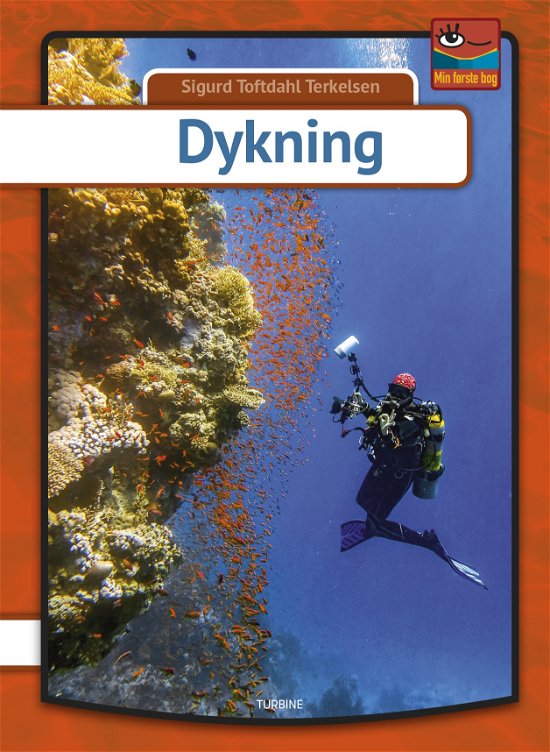 Cover for Sigurd Toftdahl Terkelsen · Min første bog: Dykning (Gebundenes Buch) [1. Ausgabe] (2020)