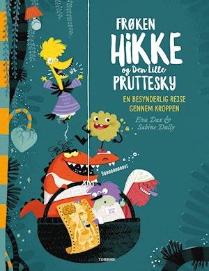 Cover for Eva Dax · Frøken Hikke og Den Lille Pruttesky (Inbunden Bok) [1:a utgåva] (2021)