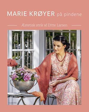 Cover for Ditte Larsen · Marie Krøyer på pindene (Hardcover bog) [1. udgave] (2022)