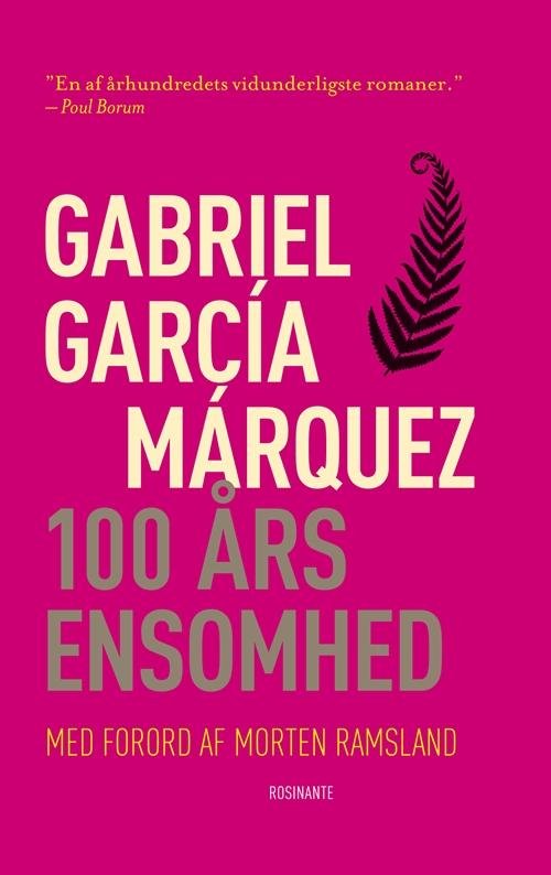 Cover for Gabriel García Márquez · Rosinantes Klassikerserie: 100 års ensomhed (Sewn Spine Book) [9th edition] (2014)