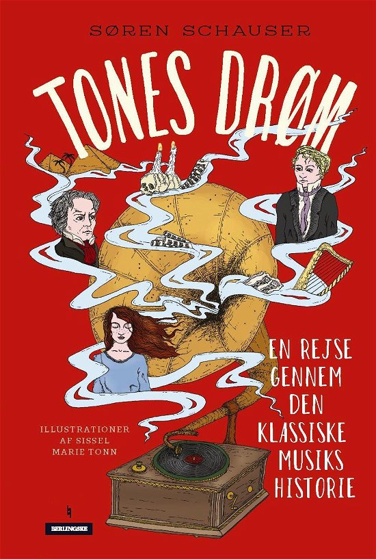 Cover for Søren Schauser · Tones drøm (Bound Book) [1er édition] (2016)