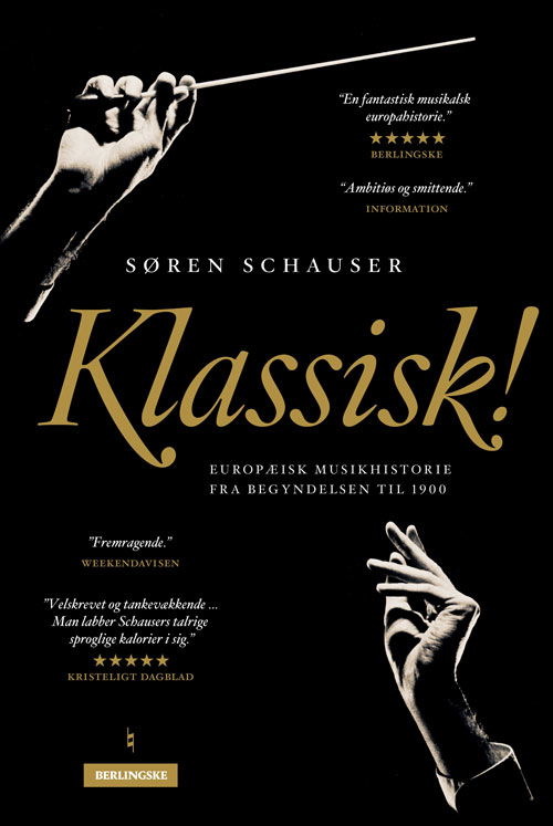 Klassisk - Søren Schauser - Böcker - People'sPress - 9788772383040 - 20 november 2020