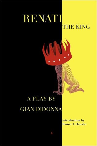 Cover for Gian Didonna · Renati the King (Paperback Bog) (2010)