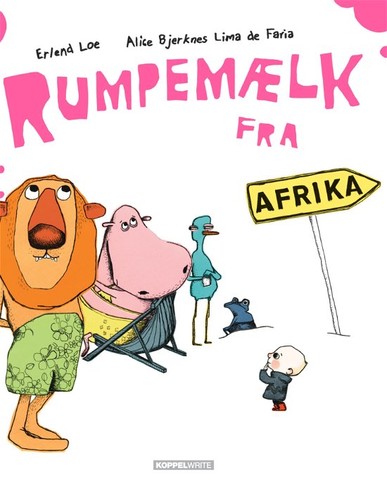 Cover for Erlend Loe · Rumpemælk fra Afrika (Hardcover Book) [1st edition] [Hardback] (2013)
