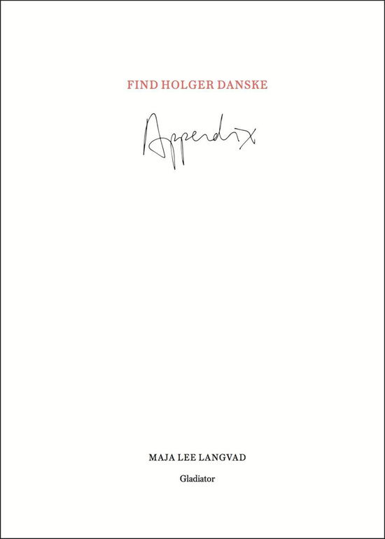 Cover for Maja Lee Langvad · Find Holger Danske Appendix (Sewn Spine Book) [1th edição] (2014)