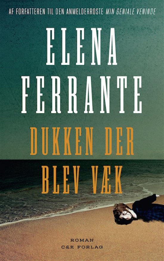 Cover for Elena Ferrante · Dukken der blev væk (Heftet bok) [1. utgave] (2016)