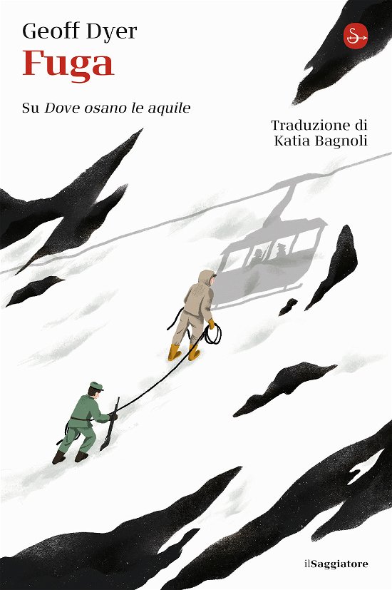 Cover for Geoff Dyer · Fuga. Su Dove Osano Le Aquile (Book)