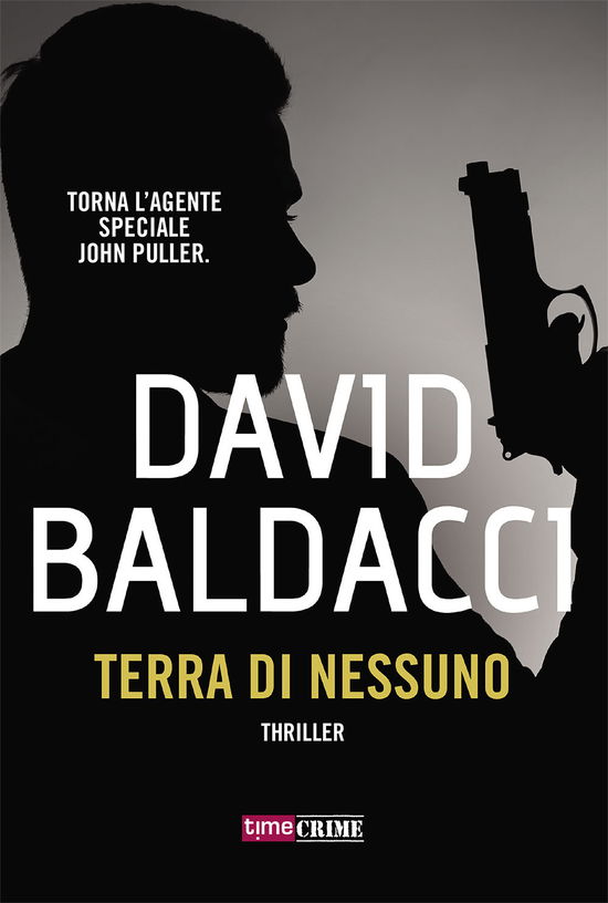 Cover for David Baldacci · Terra Di Nessuno (Book)