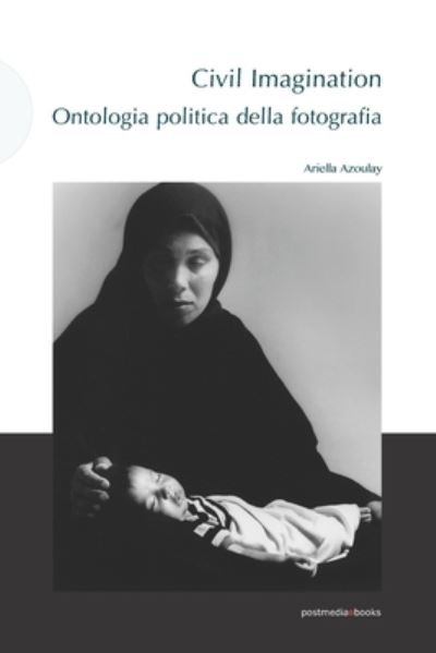 Cover for Ariella Azoulay · Civil Imagination (Pocketbok) (2020)