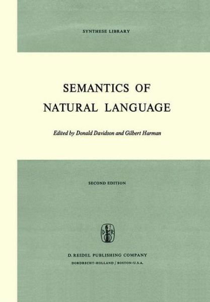 Cover for D Davidson · Semantics of Natural Language - Synthese Library (Innbunden bok) [2nd ed. 1972 edition] (1973)