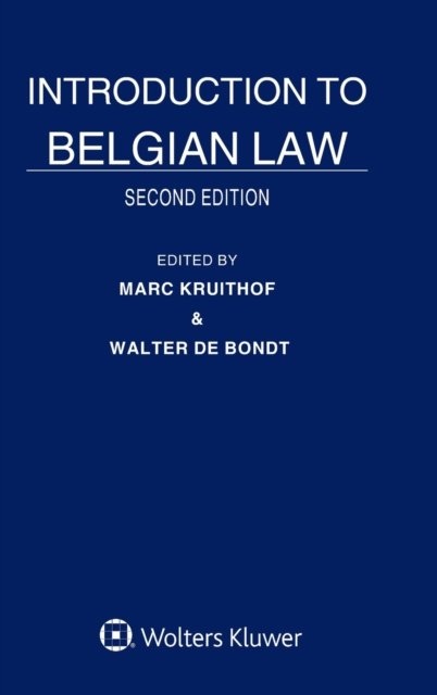 Cover for M de Bondt Walter Kruithof · Introduction to Belgian Law (Hardcover bog) [2 New edition] (2017)
