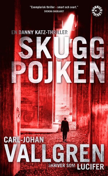 Cover for Lucifer · Skuggpojken (Paperback Book) (2014)