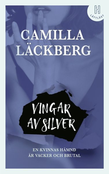 Cover for Camilla Läckberg · Fayes hämnd: Vingar av silver (lättläst) (Landkart) (2020)
