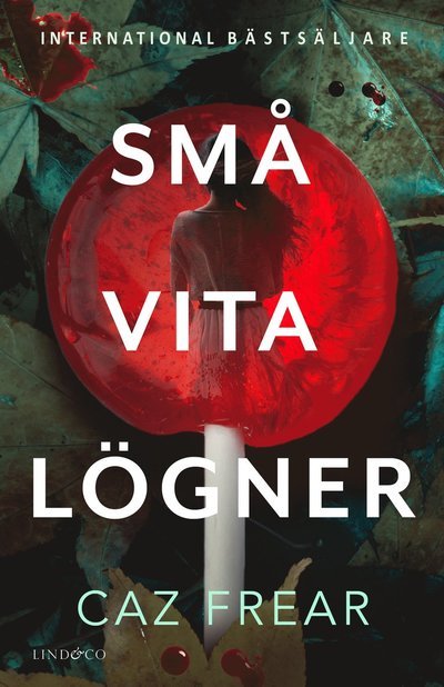 Cover for Caz Frear · Små vita lögner (Paperback Book) (2023)