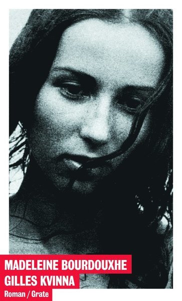 Cover for Madeleine Bourdouxhe · Gilles kvinna (Book) (2010)